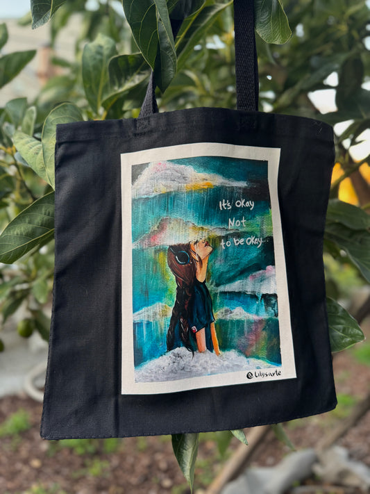 “It’s Okay Not to Be Okay” Tote